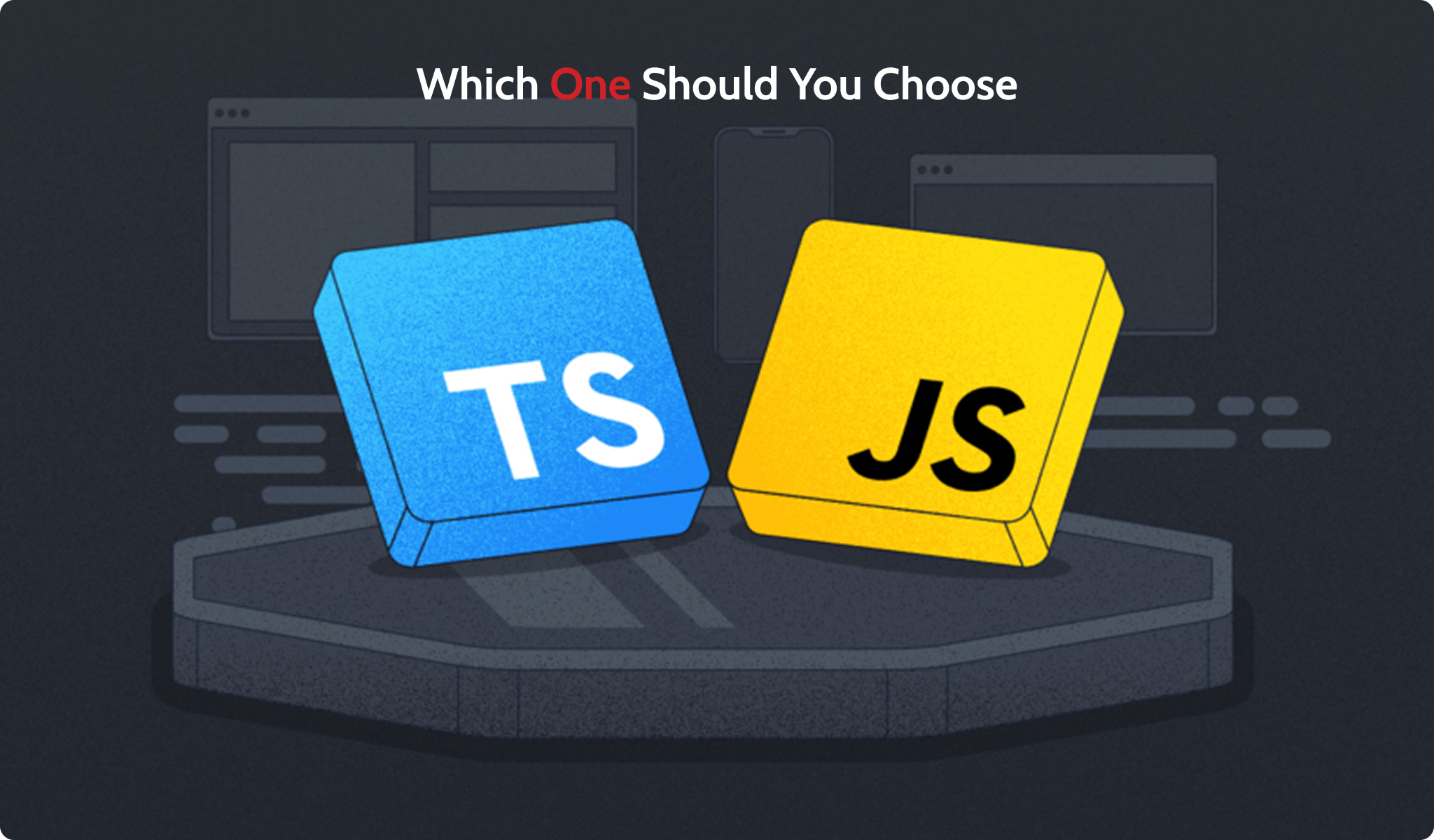 TypeScript vs JavaScript: Which One Should You Choose?